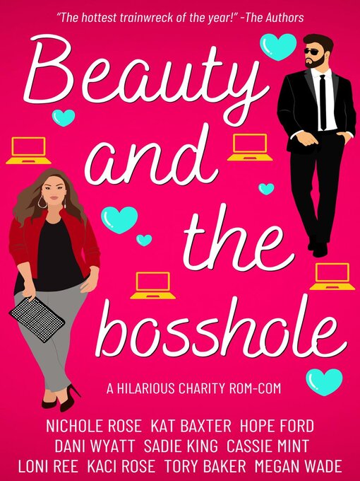 Title details for Beauty and the Bosshole by Nichole Rose - Available